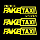Autodomy Autocollants Faketaxi Fake Taxi et I'm The Fake Taxi Driver Pack de 3 unités pour la Voiture ou la ...