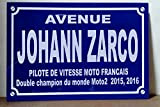 Johann ZARCO Champion du Monde Moto Plaque de Rue