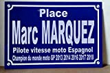 Marc Marquez Place Champion du Monde Moto GP Plaque de Rue