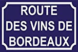 tsm Panneaux Passage des vins de Bordeaux
