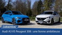 Comparatif - Nouvelle Peugeot 308 vs Audi A3 Sportback : une lionne ambitieuse
